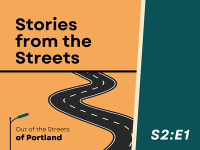 Orange background on left and green background on right separated by a beige trim divider. Graphic of a road with streetlights going into the horizon. OOTS PDX logo. Text: stories from the streets.
